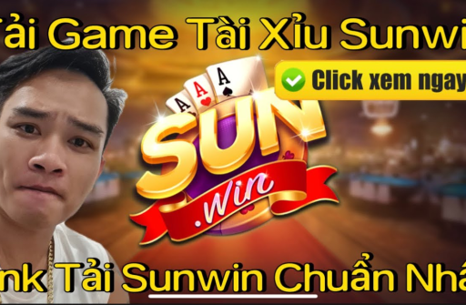 Link Tải Tài Xỉu Sunwin Uy Tín 2024